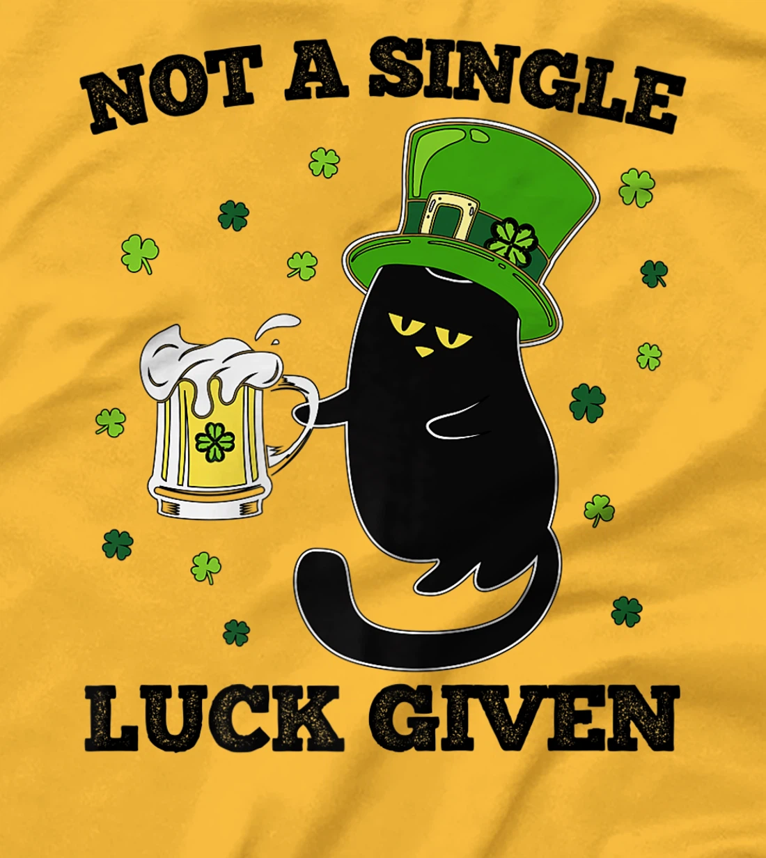 Womens Not A Single Luck Given St Patricks Day Black Cat Don't Care T-Shirt, Women T-Shirt