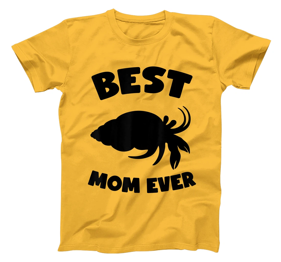 Womens Best Hermit Crab Mom Ever Cute Crab Mom T-Shirt, Kid T-Shirt and Women T-Shirt