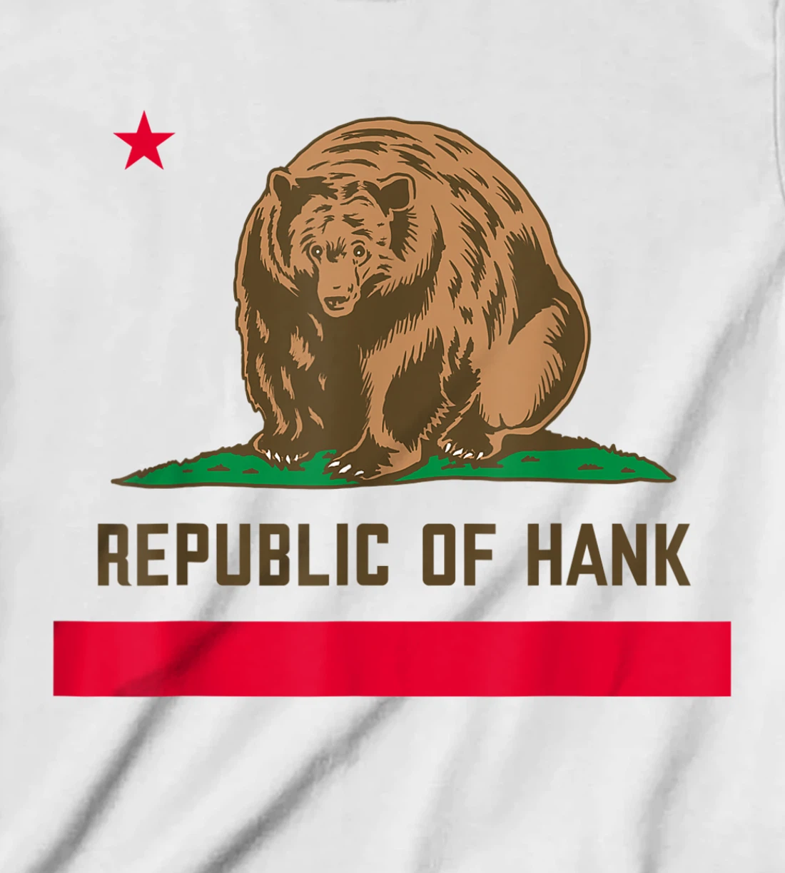 Womens Hank The Tank Bear Republic Of Hank T-Shirt, Kid T-Shirt and Women T-Shirt