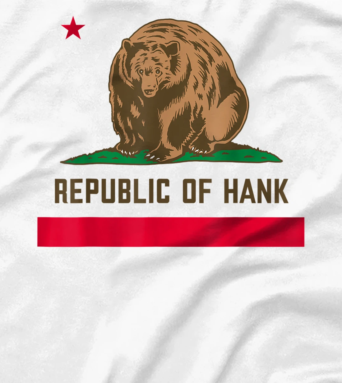 Womens Hank The Tank Bear Republic Of Hank T-Shirt, Kid T-Shirt and Women T-Shirt