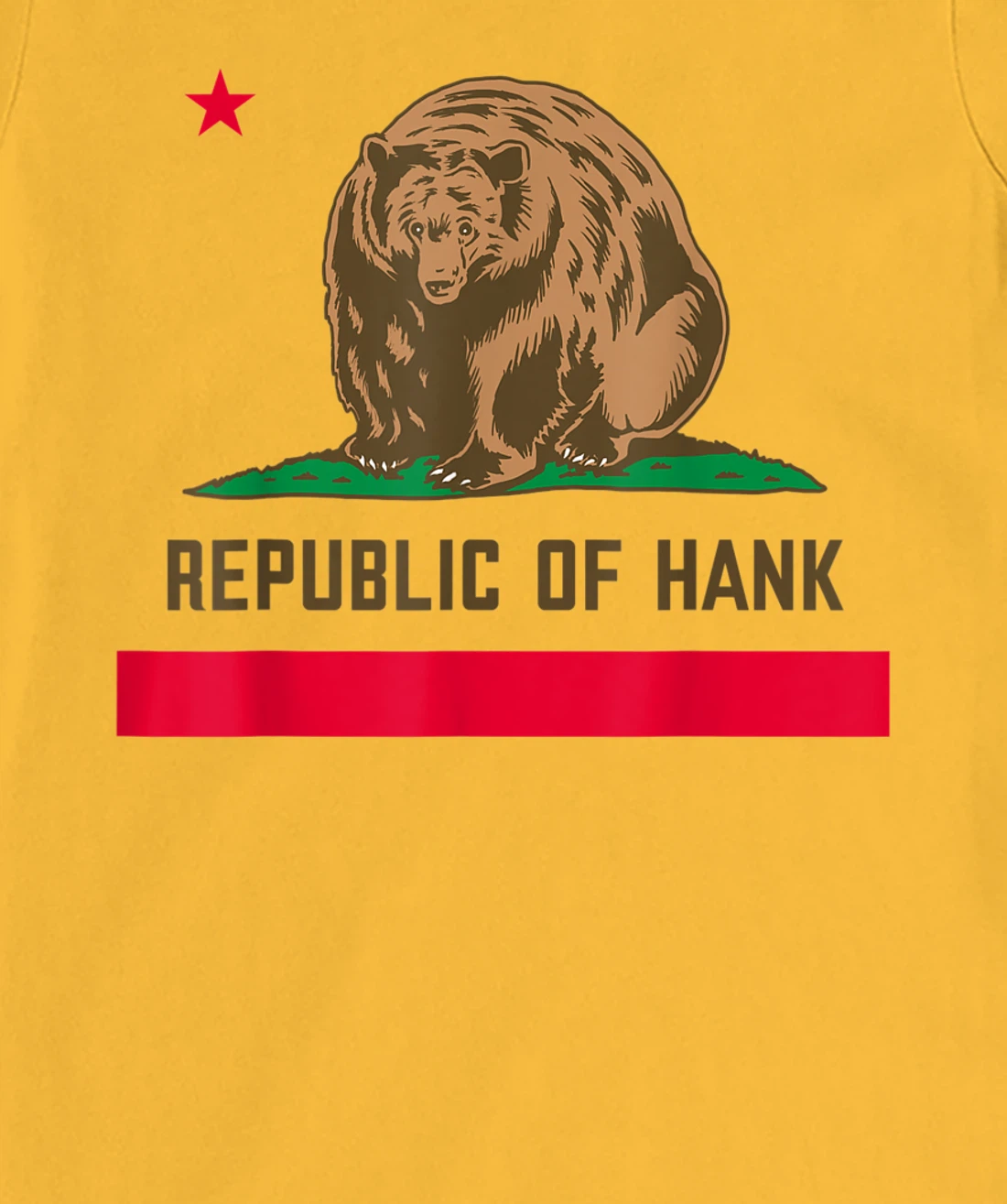 Womens Hank The Tank Bear Republic Of Hank T-Shirt, Kid T-Shirt and Women T-Shirt
