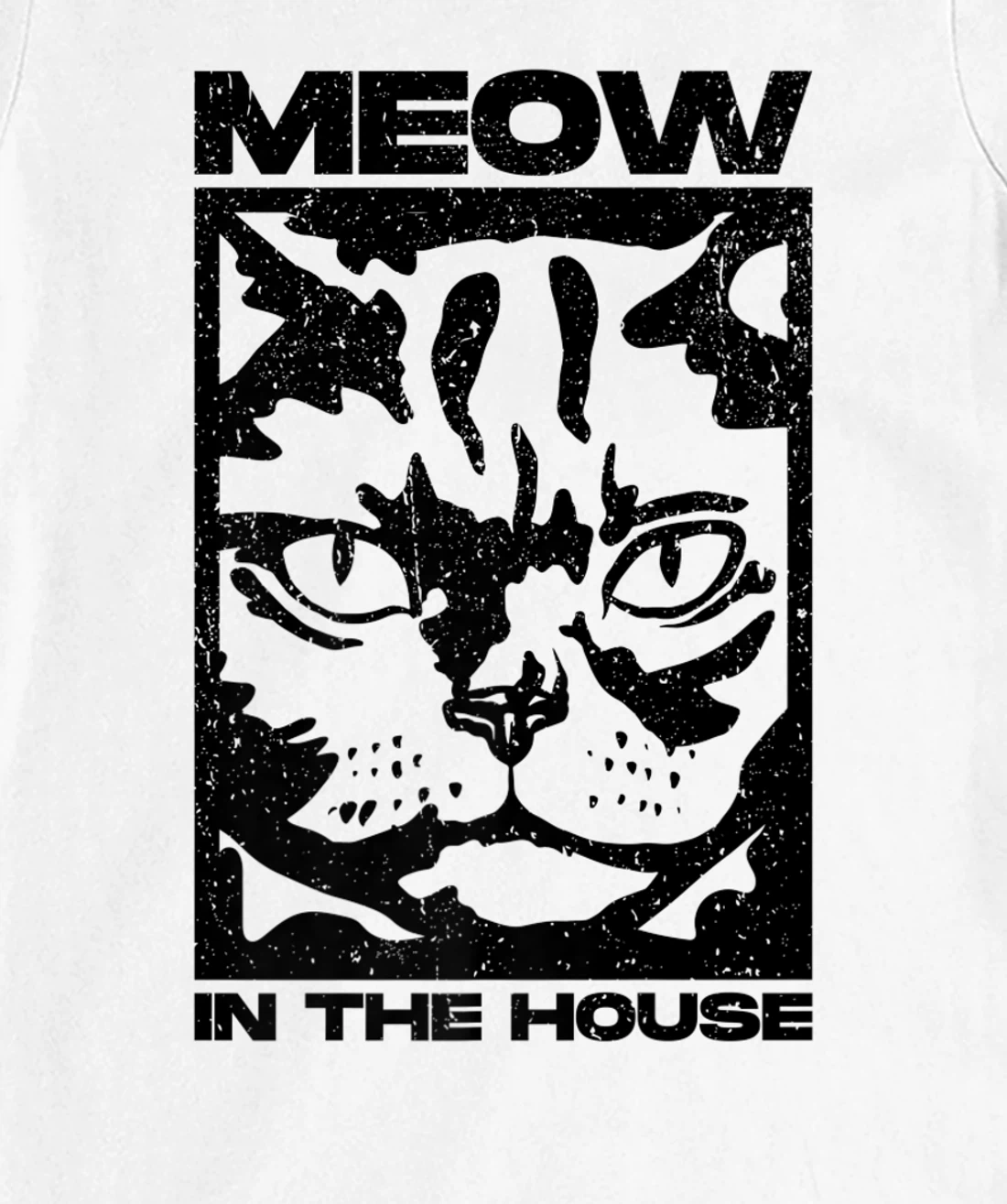 Womens Meow In The House. Miaow, Miau or Meaw Wear T-Shirt, Women T-Shirt