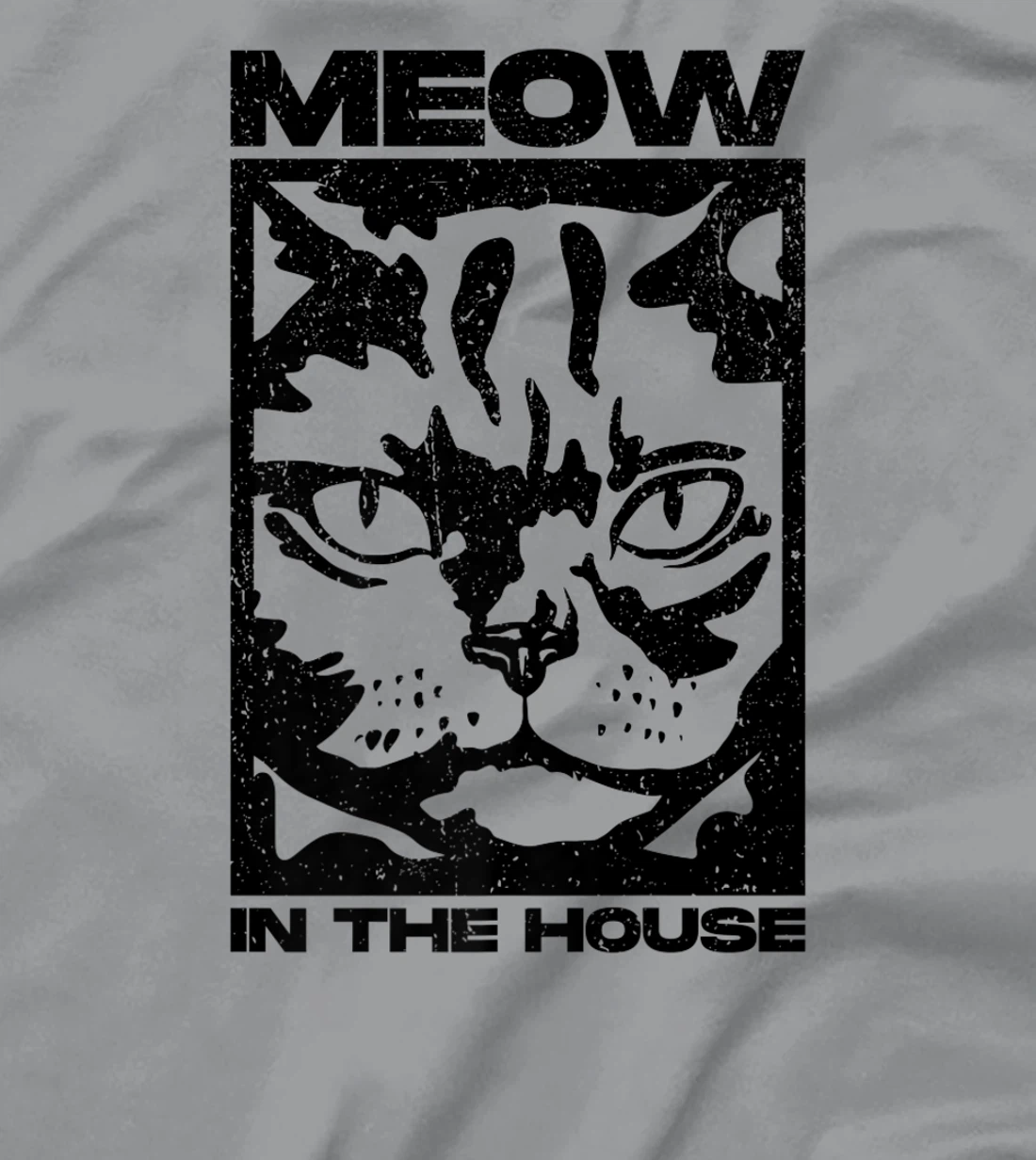 Womens Meow In The House. Miaow, Miau or Meaw Wear T-Shirt, Women T-Shirt