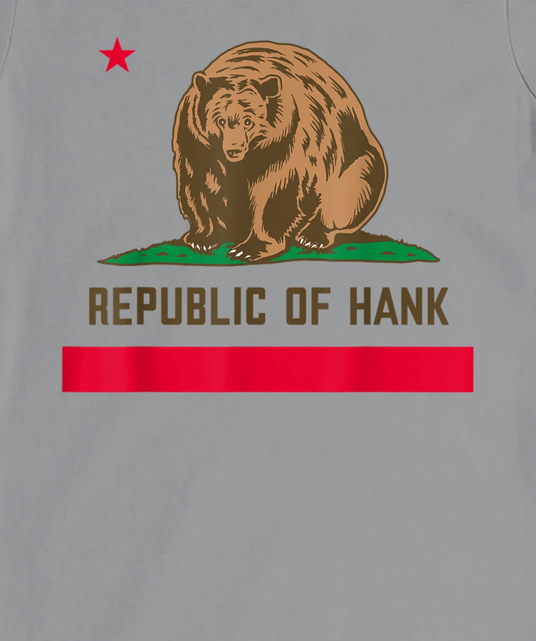 Womens Hank The Tank Bear Republic Of Hank T-Shirt, Kid T-Shirt and Women T-Shirt