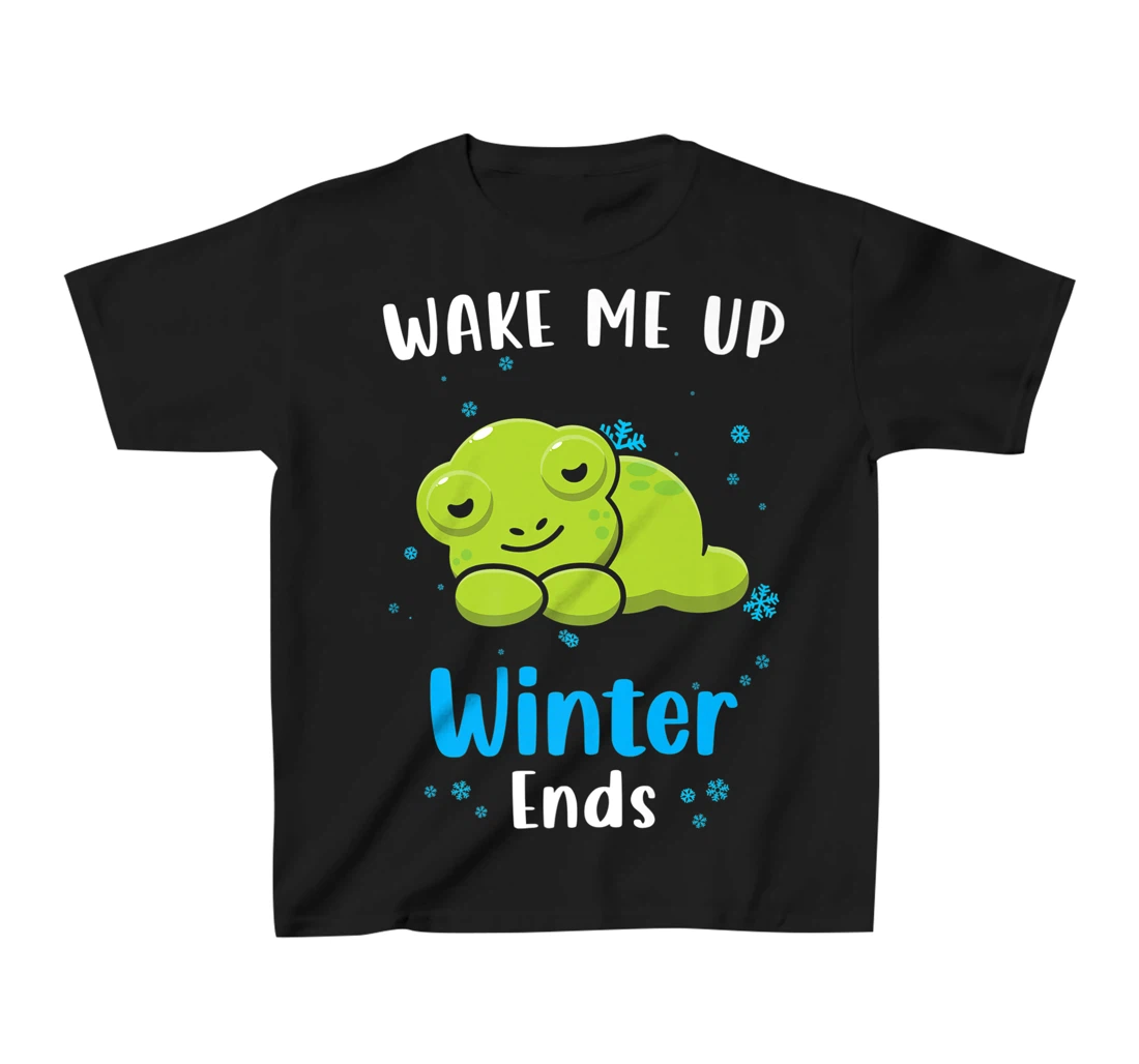 Wake me up when Winter ends Saying with cute Frog T-Shirt, Kid T-Shirt and Women T-Shirt