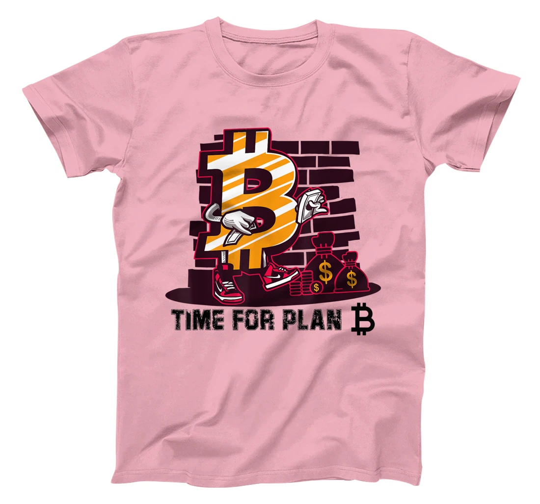 Womens Time for Plan Bitcoin btc Miner Wallet BTC Crypto T-Shirt, Kid T-Shirt and Women T-Shirt