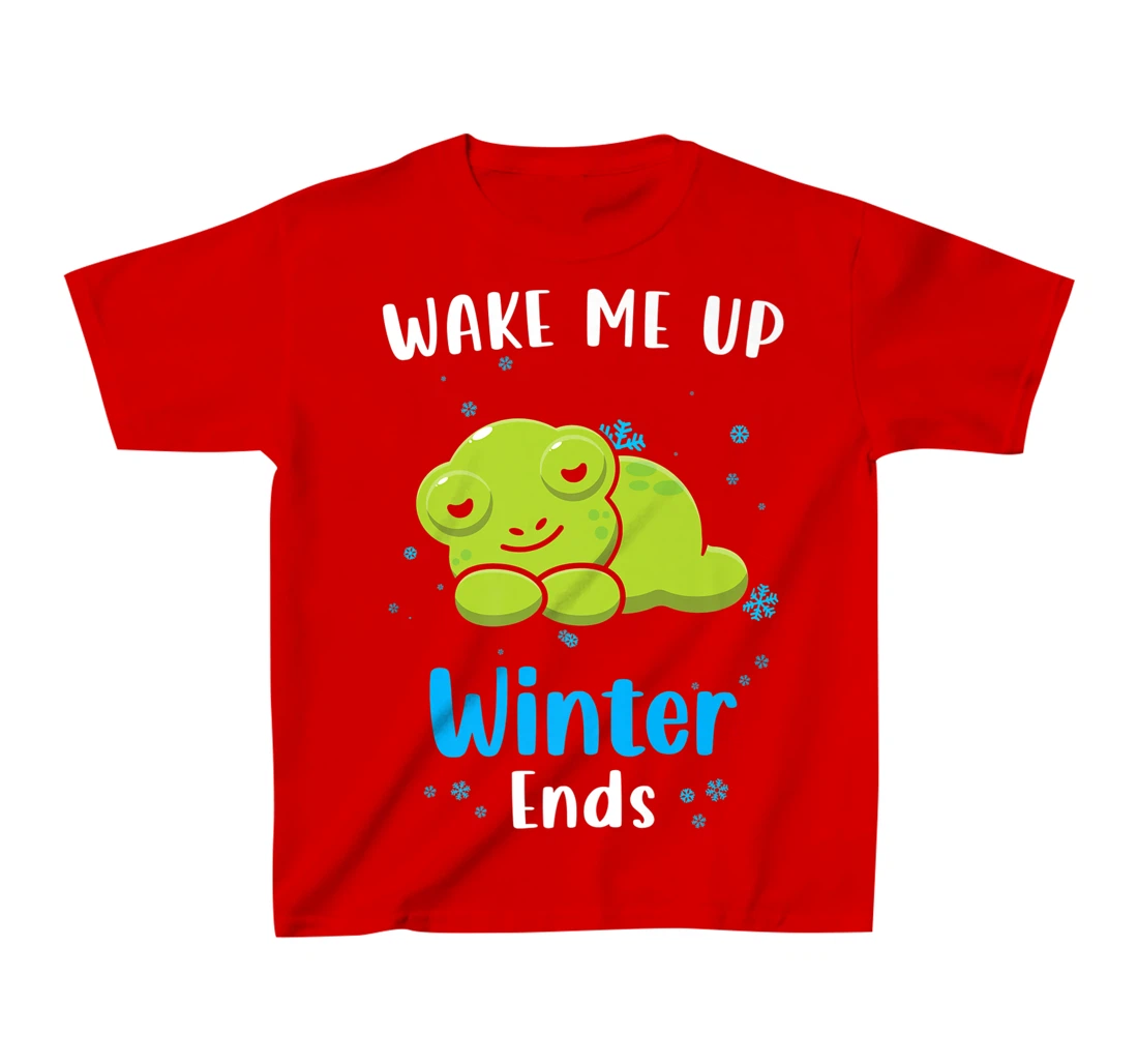 Wake me up when Winter ends Saying with cute Frog T-Shirt, Kid T-Shirt and Women T-Shirt