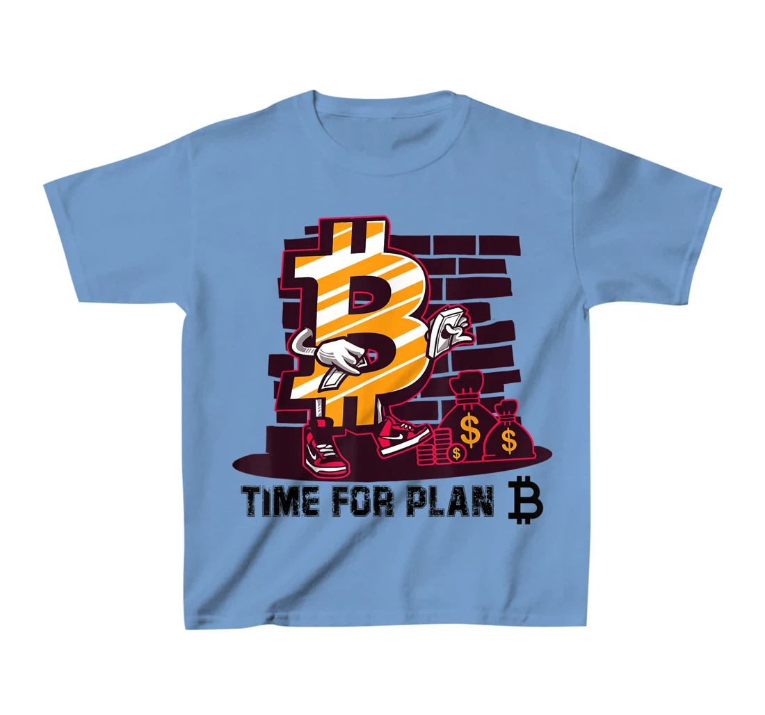 Womens Time for Plan Bitcoin btc Miner Wallet BTC Crypto T-Shirt, Kid T-Shirt and Women T-Shirt