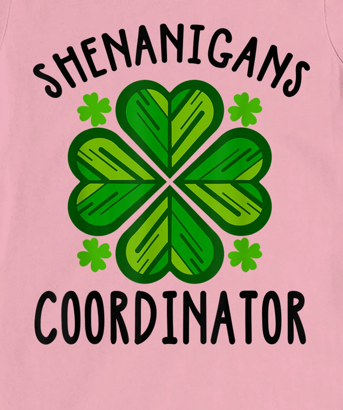 Womens St Pattys Teacher St Patricks Day Shenanigans Coordinator T-Shirt, Kid T-Shirt and Women T-Shirt