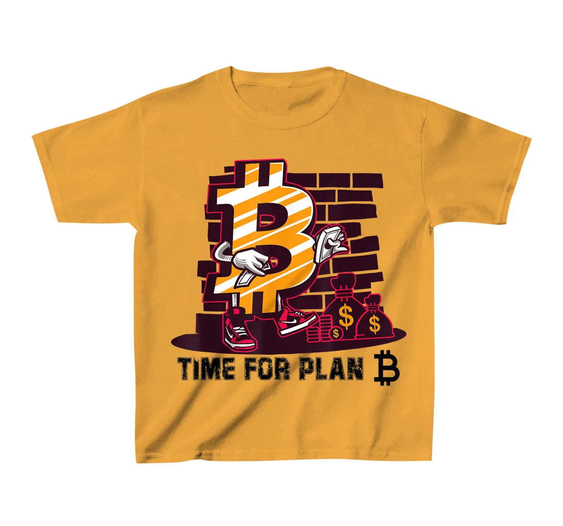 Womens Time for Plan Bitcoin btc Miner Wallet BTC Crypto T-Shirt, Kid T-Shirt and Women T-Shirt