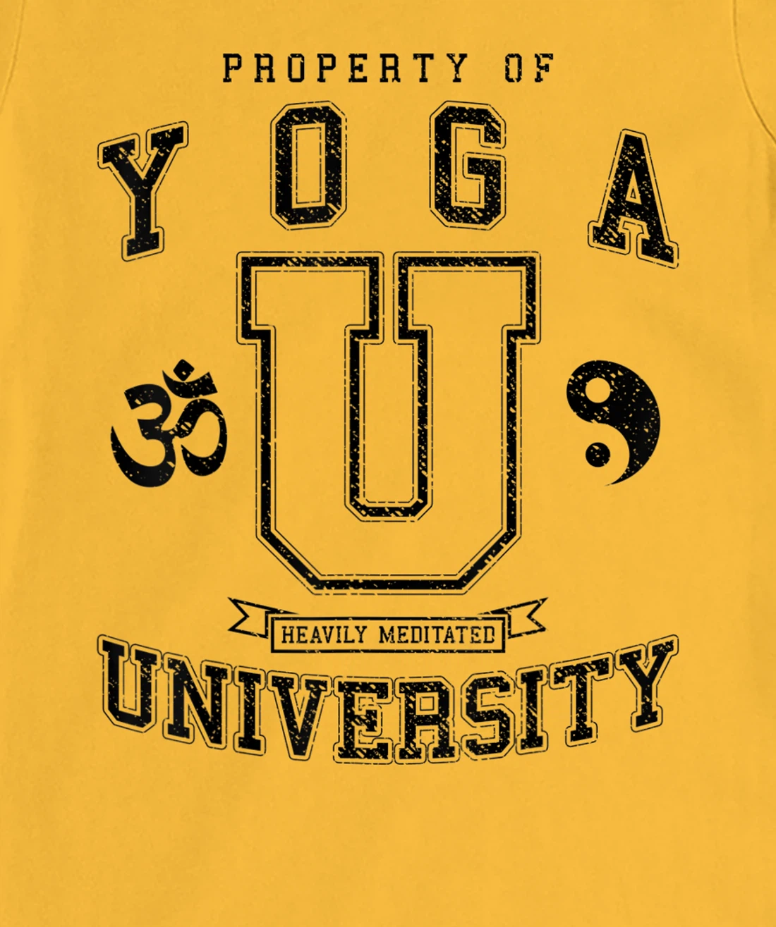 Yoga University Heavily Meditated Vintage College Varsity T-Shirt, Women T-Shirt