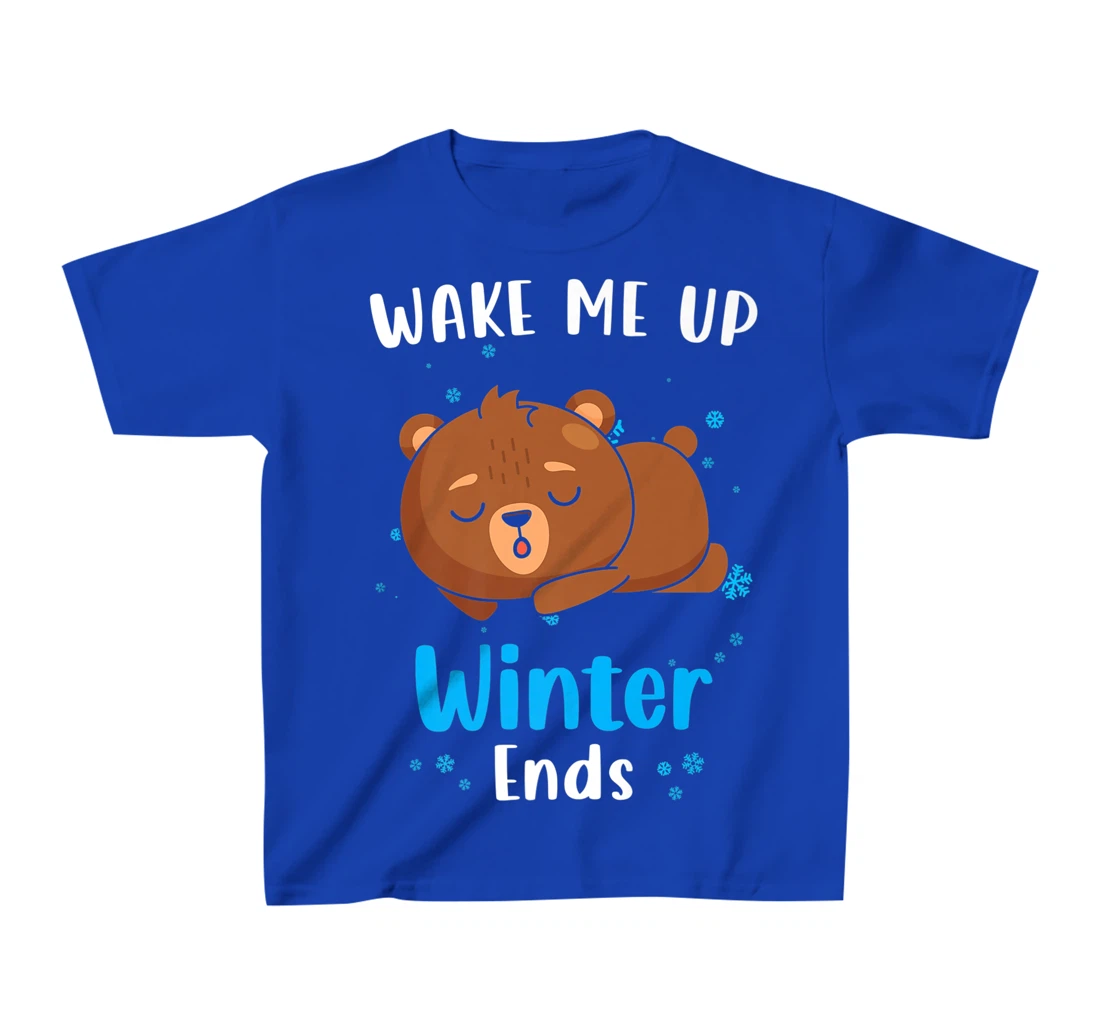 Wake me up when Winter ends Saying with cute Bear T-Shirt, Kid T-Shirt and Women T-Shirt