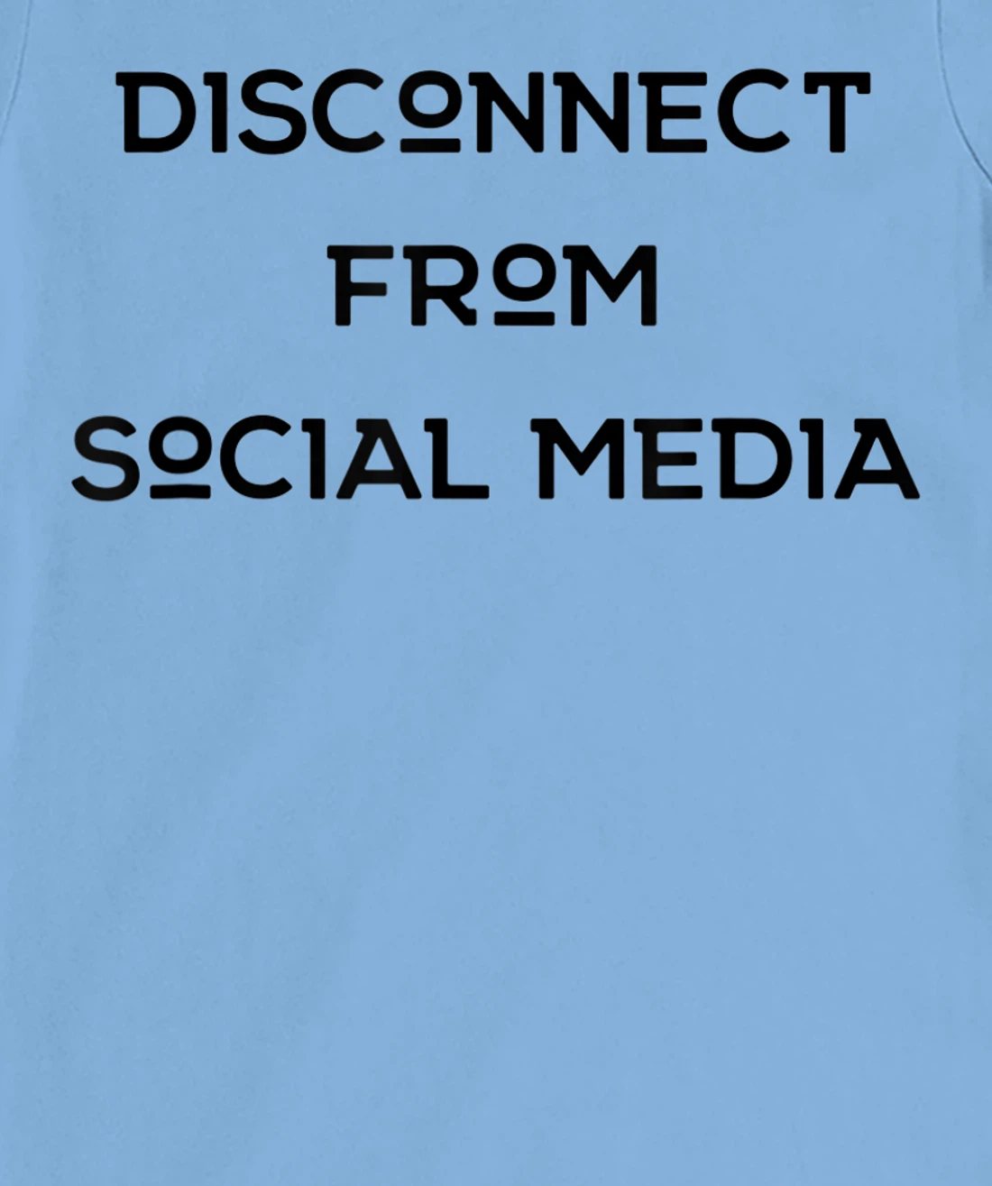 Womens Disconnect From Social Media T-Shirt, Women T-Shirt