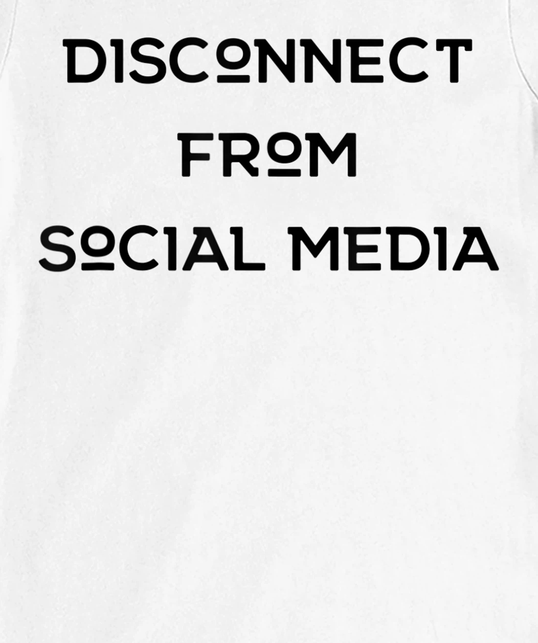 Womens Disconnect From Social Media T-Shirt, Women T-Shirt