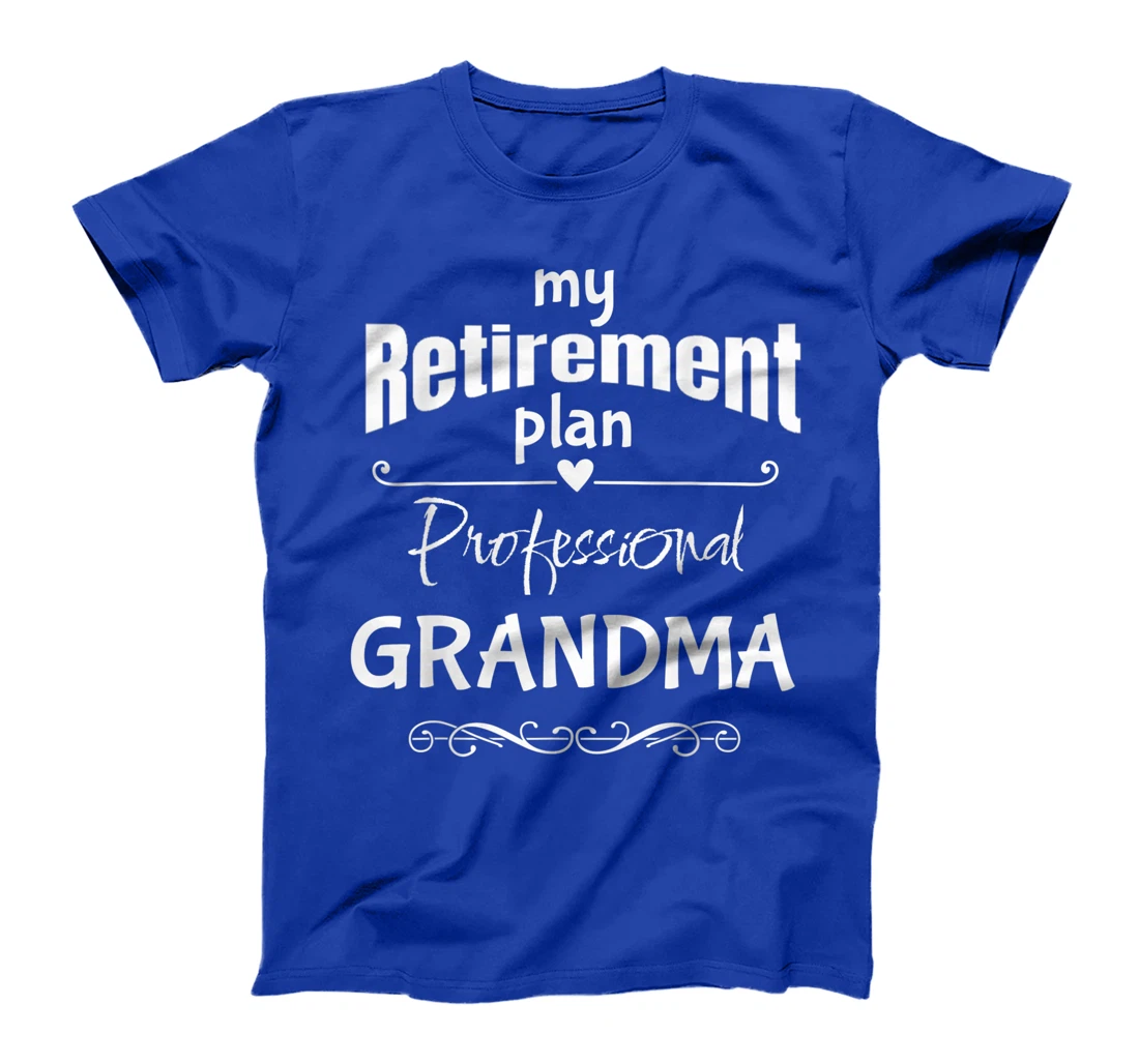 Retired Grandma, Retirement Party Celebration Accessories T-Shirt, Women T-Shirt