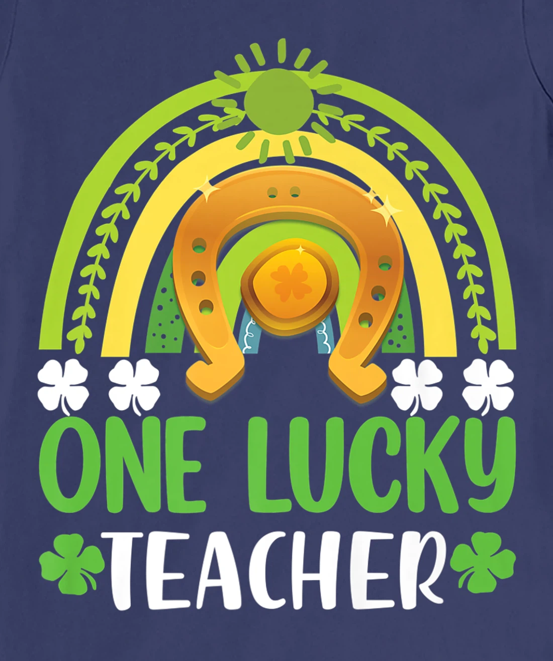 One Lucky Teacher St Patricks Day Shamrock Men Women Gifts T-Shirt, Kid T-Shirt and Women T-Shirt