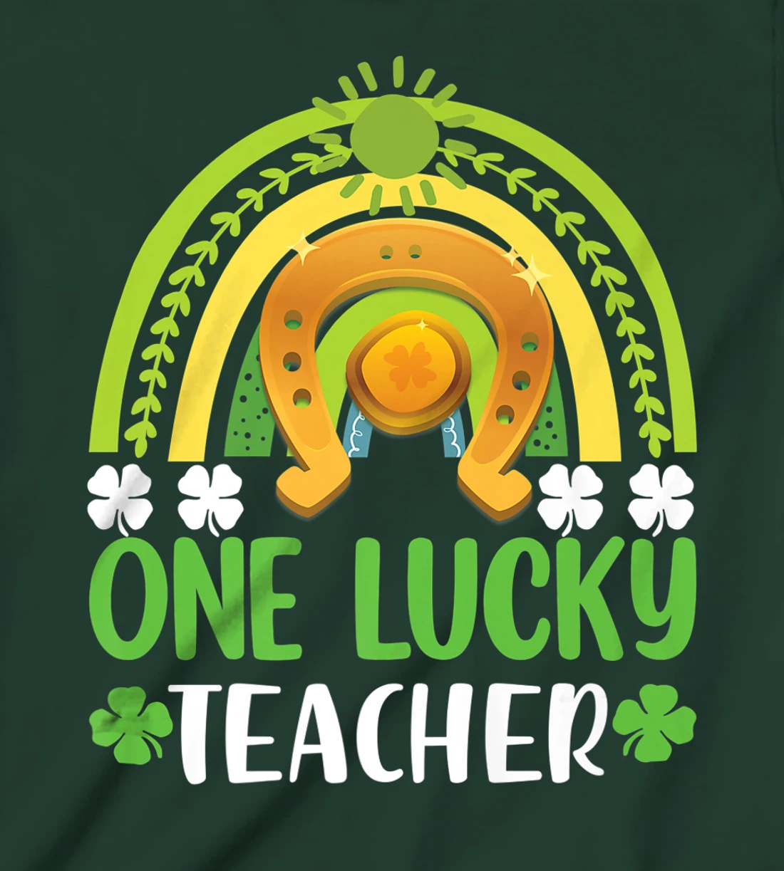 One Lucky Teacher St Patricks Day Shamrock Men Women Gifts T-Shirt, Kid T-Shirt and Women T-Shirt