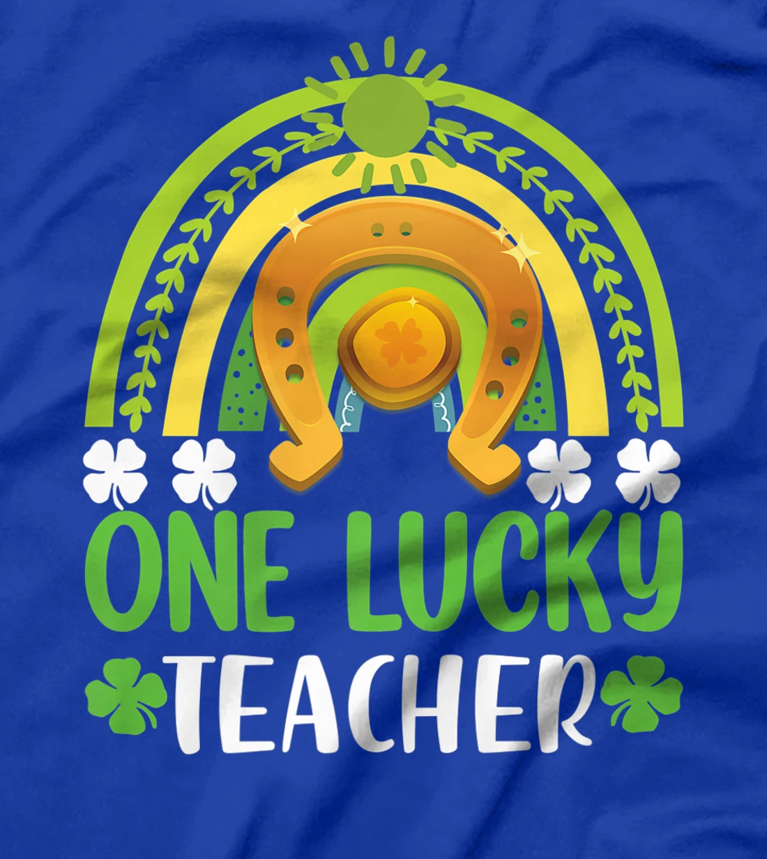 One Lucky Teacher St Patricks Day Shamrock Men Women Gifts T-Shirt, Kid T-Shirt and Women T-Shirt