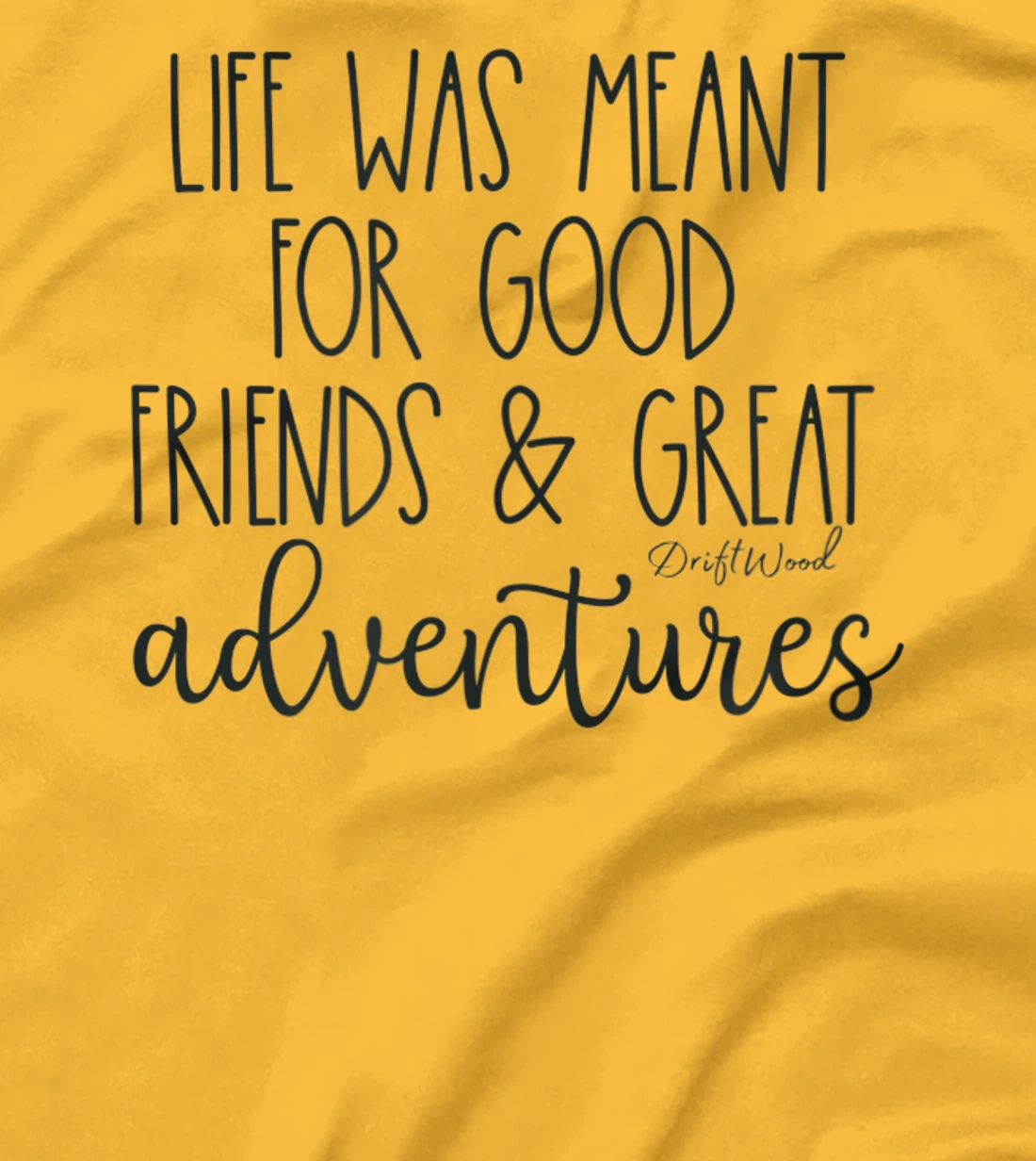 DriftWood Outdoors Life Style Camping Canoeing Hiking Biking T-Shirt, Women T-Shirt