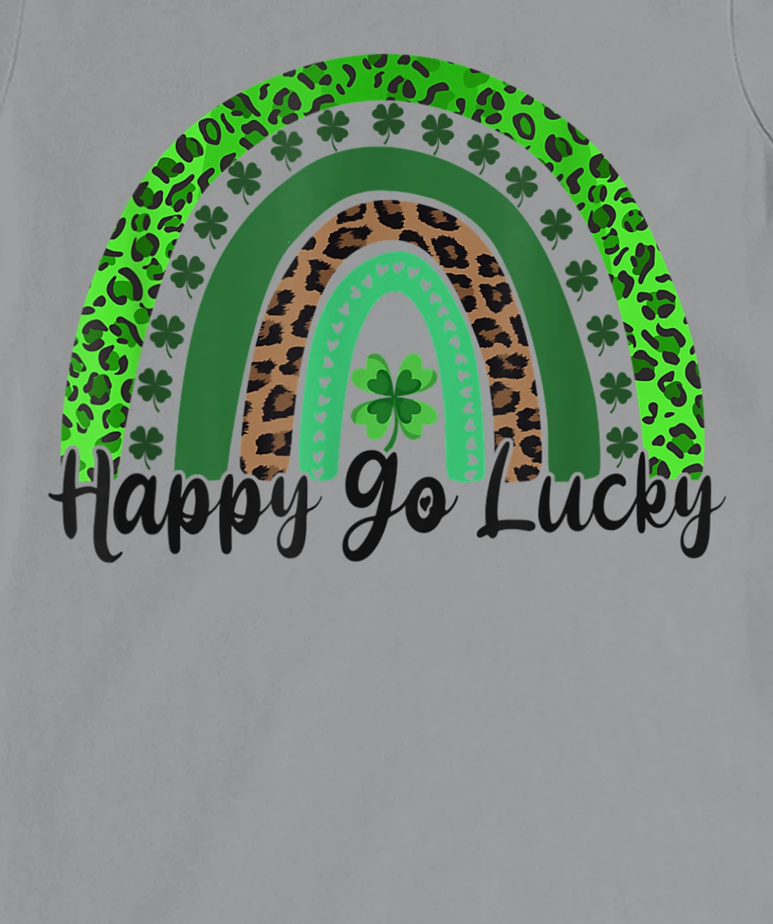 Happy Go Lucky St Patricks Day Rainbow Lucky Clover Shamrock T-Shirt, Women T-Shirt