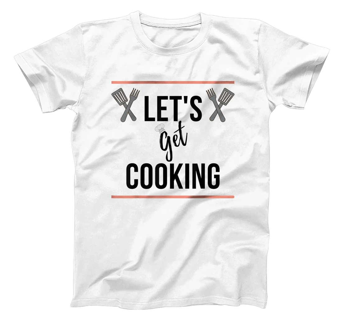 Let's Get Cooking T-Shirt, Women T-Shirt