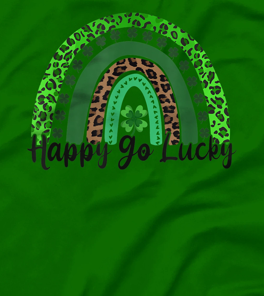 Happy Go Lucky St Patricks Day Rainbow Lucky Clover Shamrock T-Shirt, Women T-Shirt
