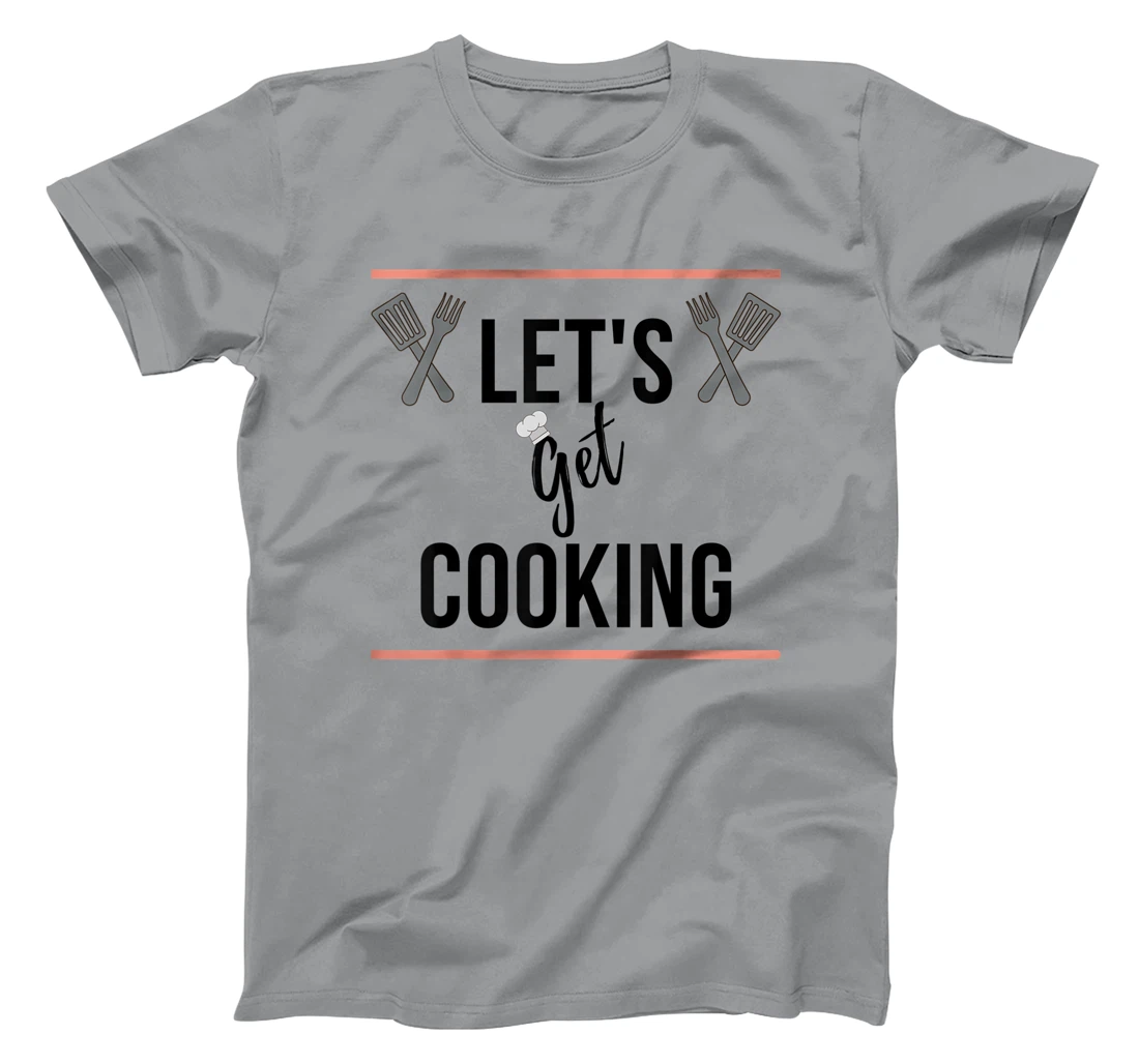 Let's Get Cooking T-Shirt, Women T-Shirt