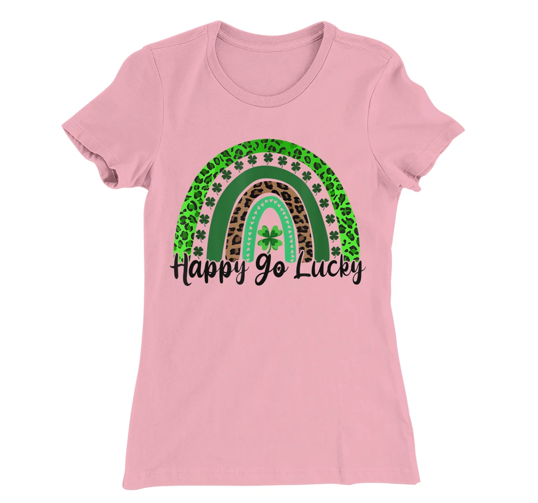Happy Go Lucky St Patricks Day Rainbow Lucky Clover Shamrock T-Shirt, Women T-Shirt