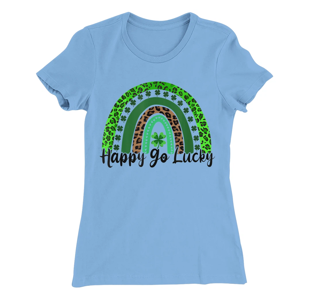 Happy Go Lucky St Patricks Day Rainbow Lucky Clover Shamrock T-Shirt, Women T-Shirt