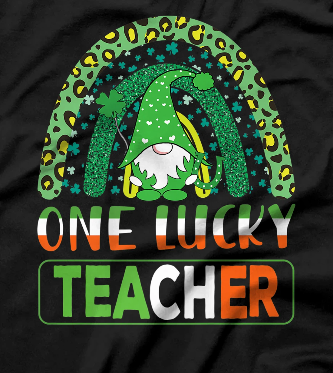One Lucky Teacher Cute Gnomes Lover St Patricks Day Shamrock T-Shirt, Kid T-Shirt and Women T-Shirt