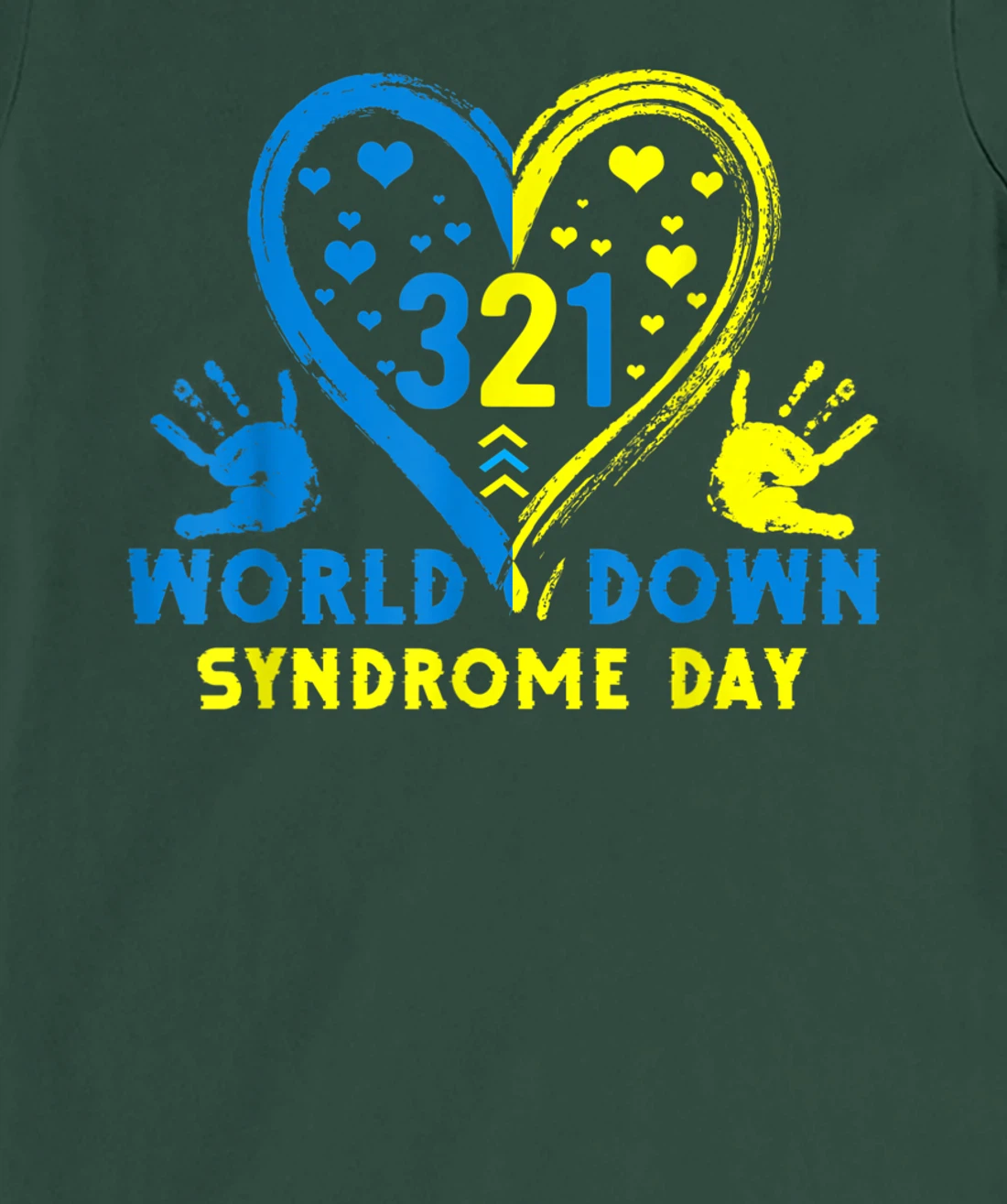 Blue Yellow Heart 21 World Down Syndrome Awareness Day T-Shirt, Kid T-Shirt and Women T-Shirt