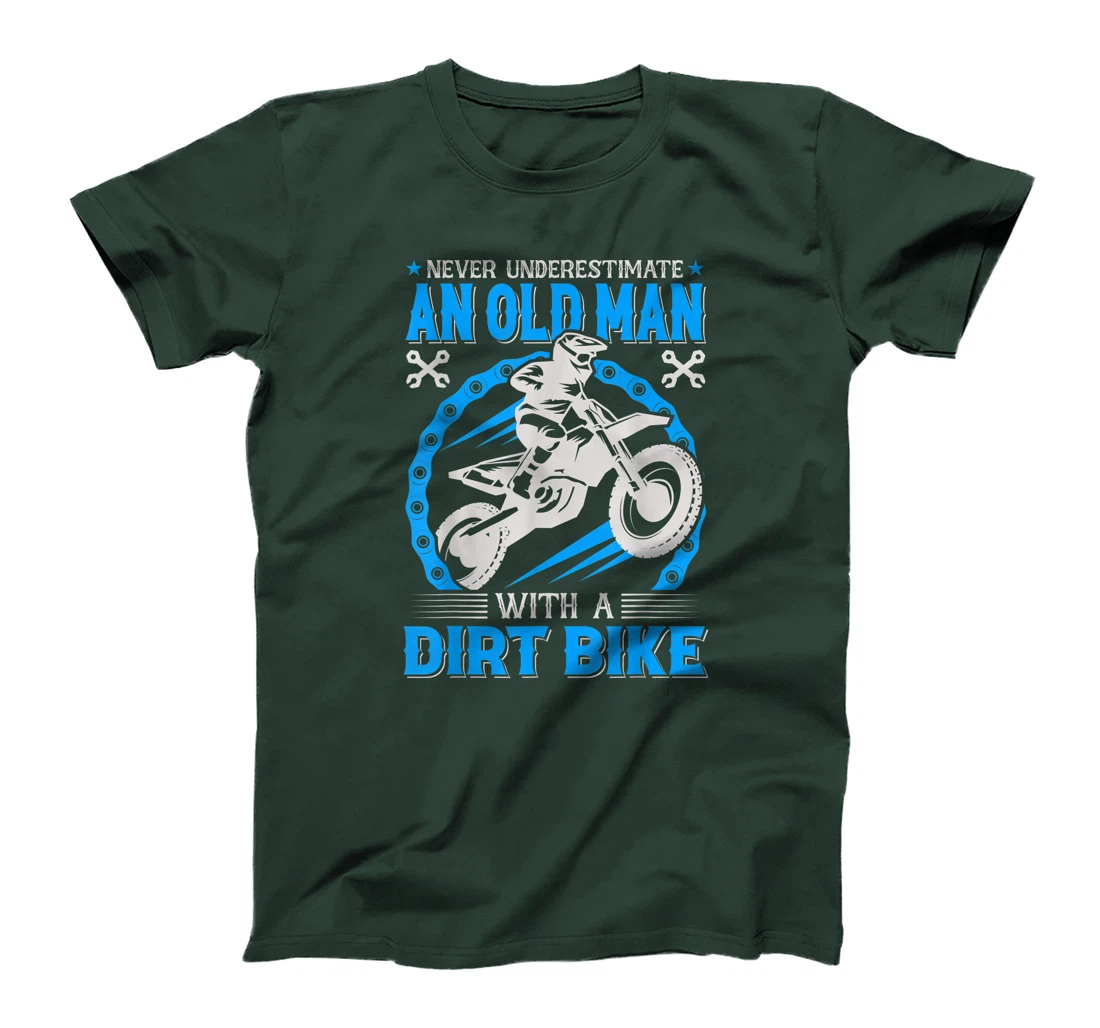 Never Understimate An Old Man with A Dirt Bike T-Shirt, Kid T-Shirt and Women T-Shirt