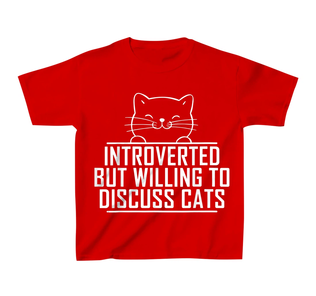 Introverted But Willing To Discuss Cats Vintage Introvert T-Shirt, Kid T-Shirt and Women T-Shirt