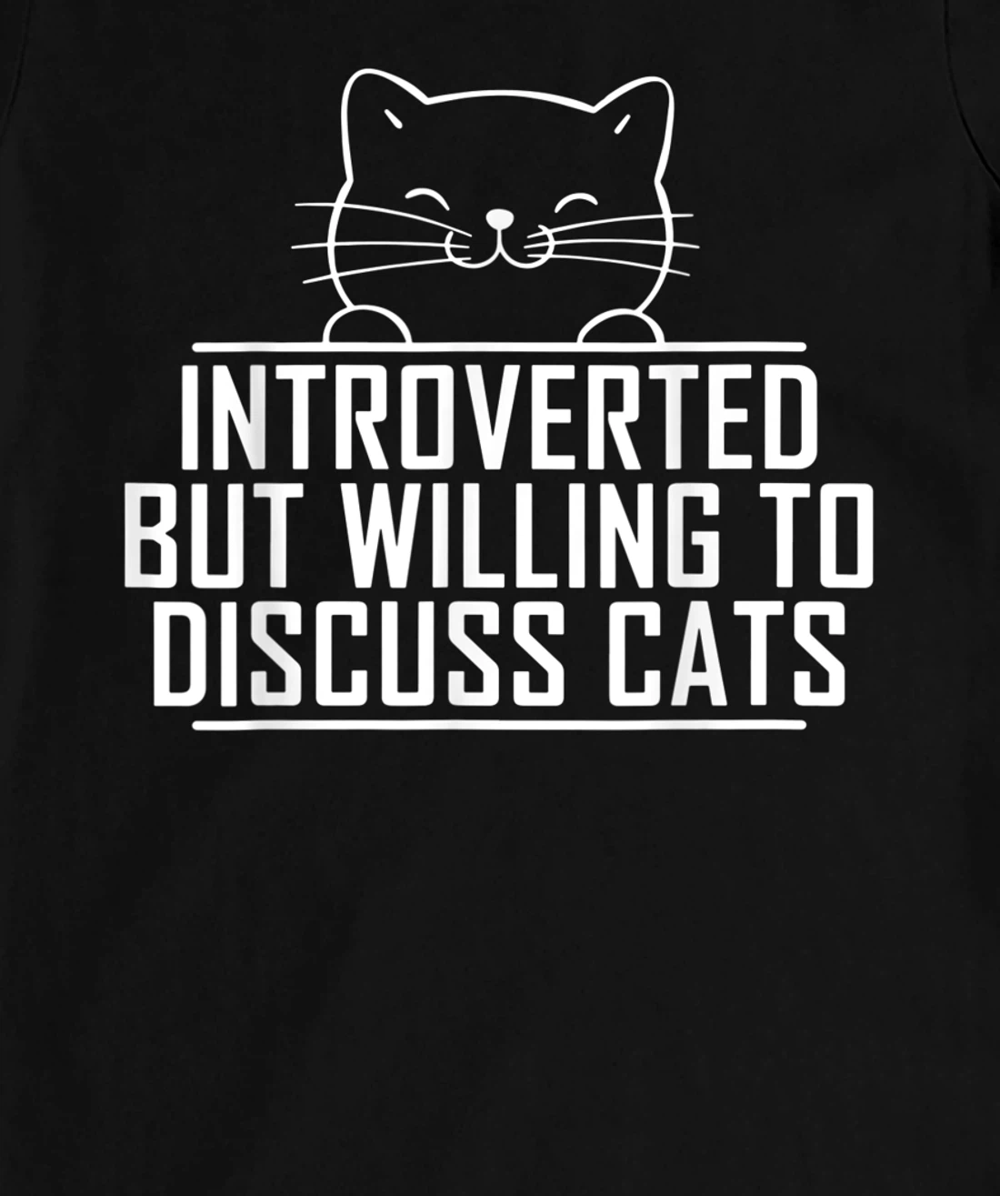 Introverted But Willing To Discuss Cats Vintage Introvert T-Shirt, Kid T-Shirt and Women T-Shirt