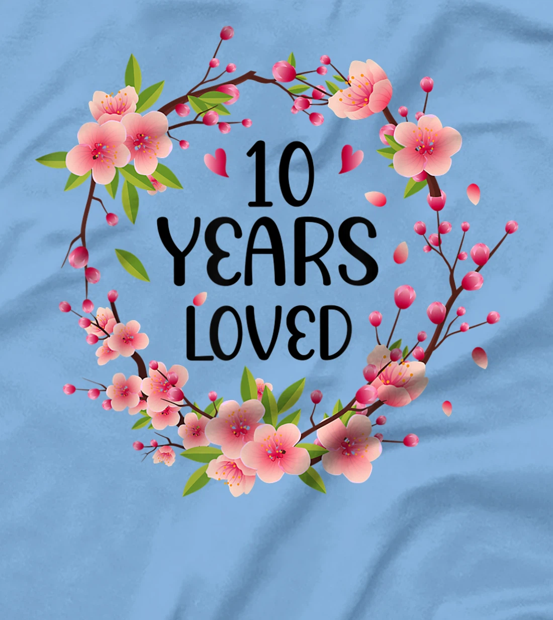 Floral 10 Year Old 10th Anniversary Men Women 10 Years Loved T-Shirt, Women T-Shirt
