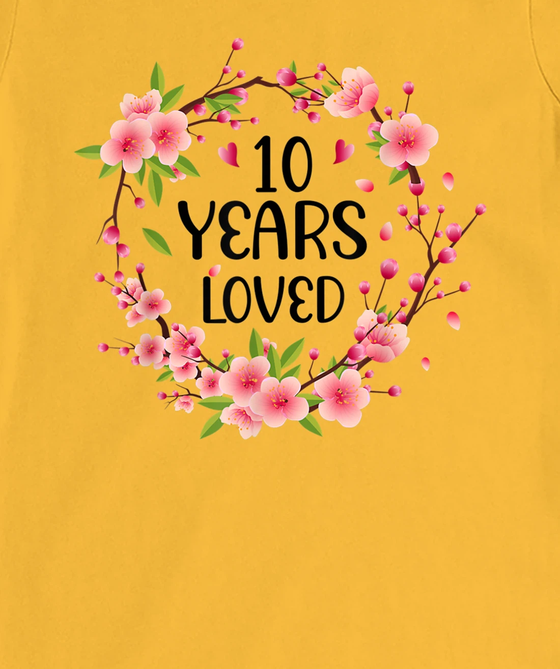 Floral 10 Year Old 10th Anniversary Men Women 10 Years Loved T-Shirt, Women T-Shirt