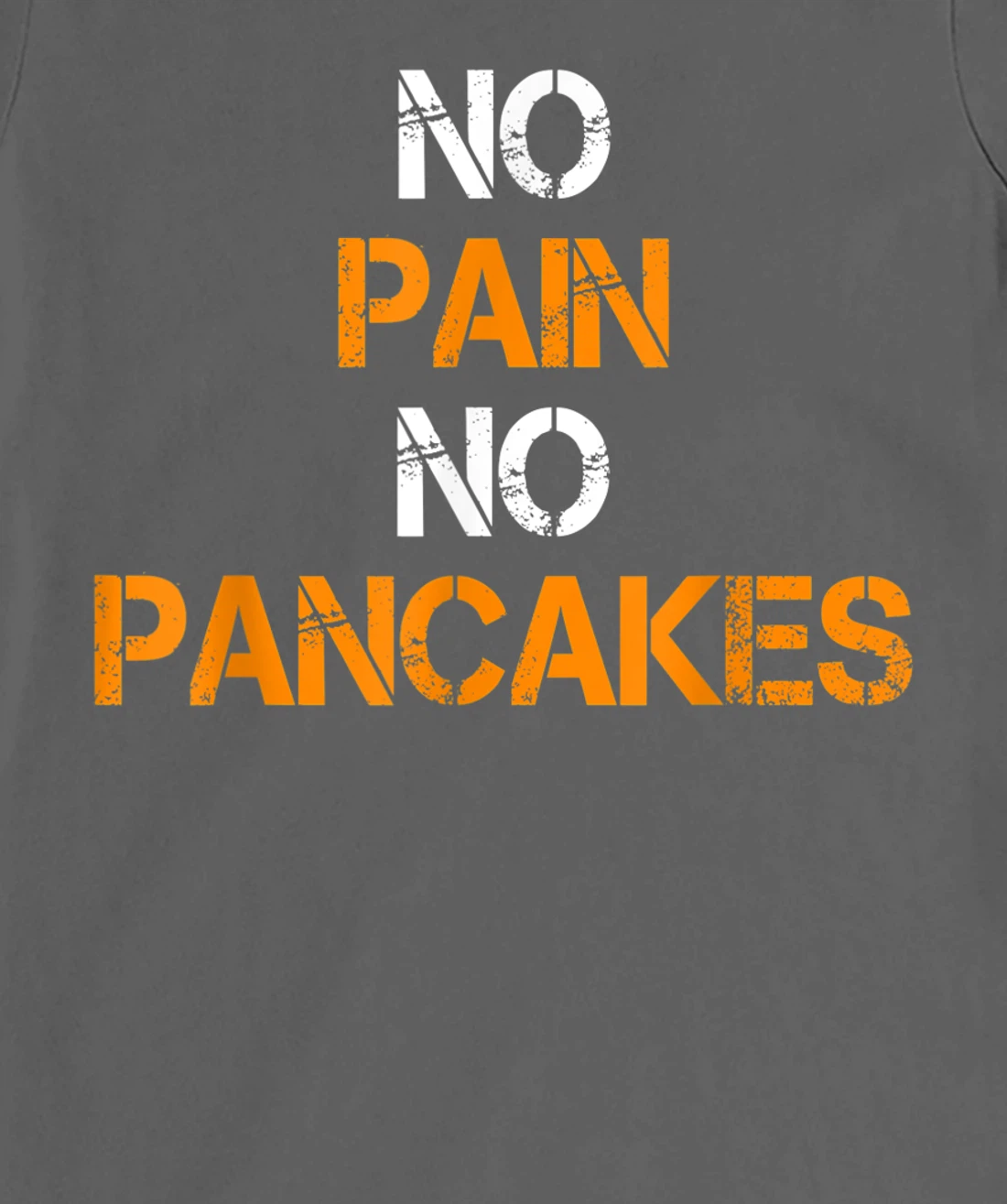 No Pain No Pancakes Gym Workout Fitness Powerlifting T-Shirt, Women T-Shirt