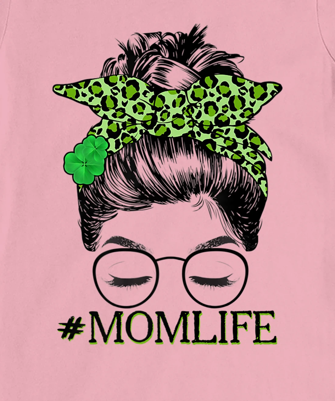 Mom Women Messy Bun St Patrick's Day Shamrock T-Shirt, Women T-Shirt