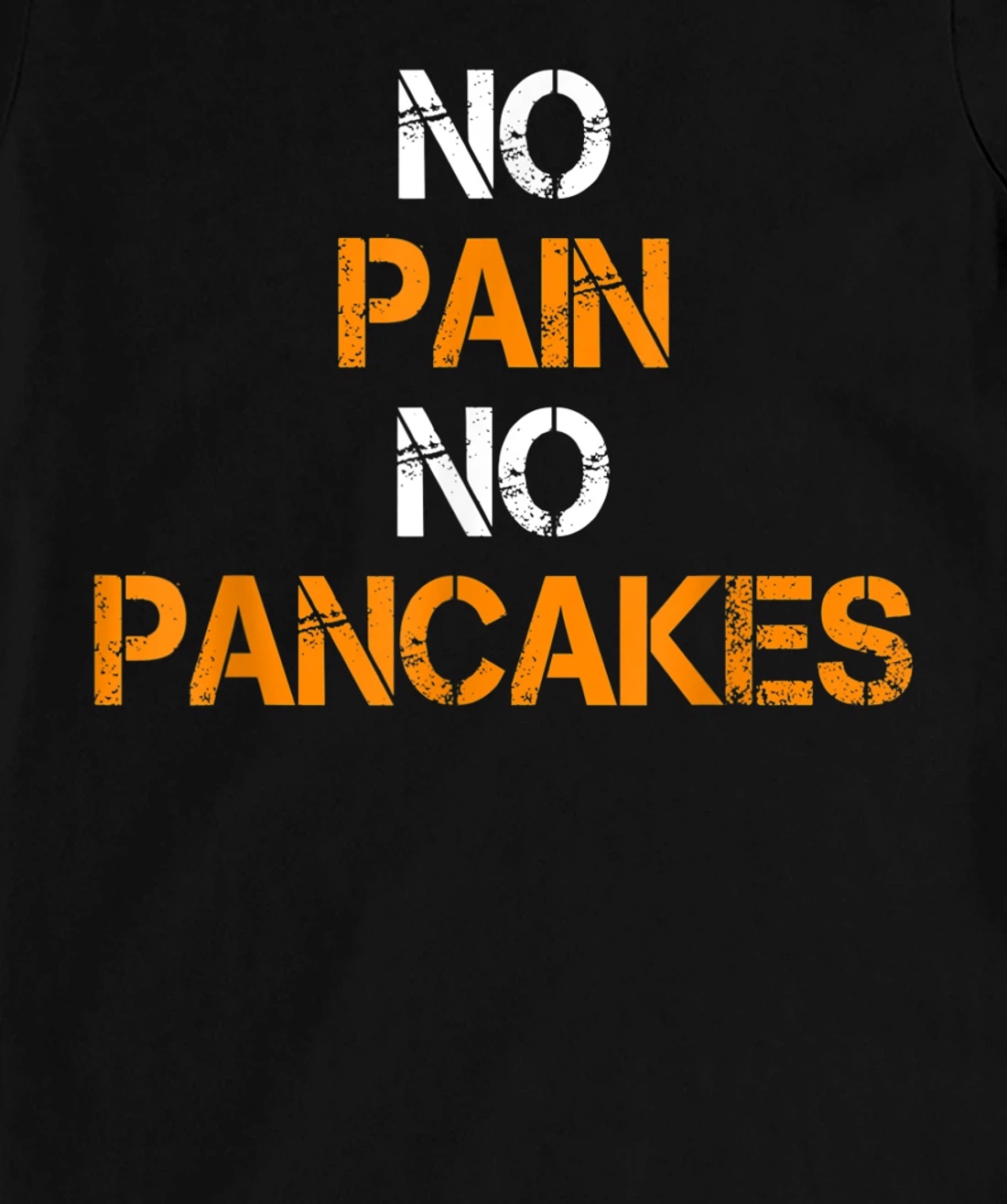 No Pain No Pancakes Gym Workout Fitness Powerlifting T-Shirt, Women T-Shirt