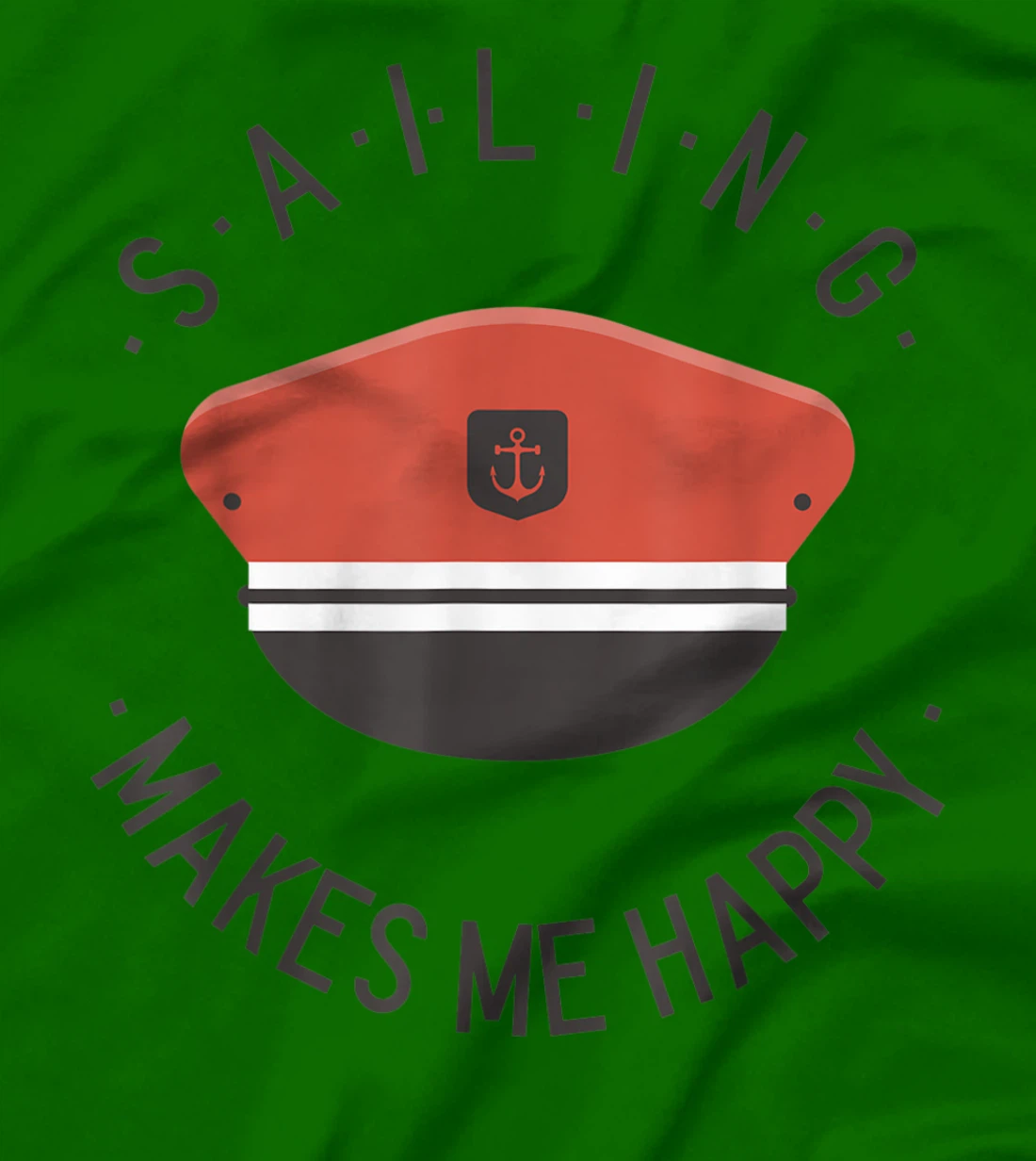 Sailing Makes Me Happy Red Captain Sailor Hat T-Shirt, Kid T-Shirt and Women T-Shirt