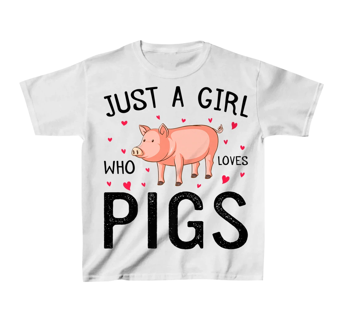 Womens Pig With Hearts Graphic Just a Girl Who Loves Pigs T-Shirt, Kid T-Shirt and Women T-Shirt