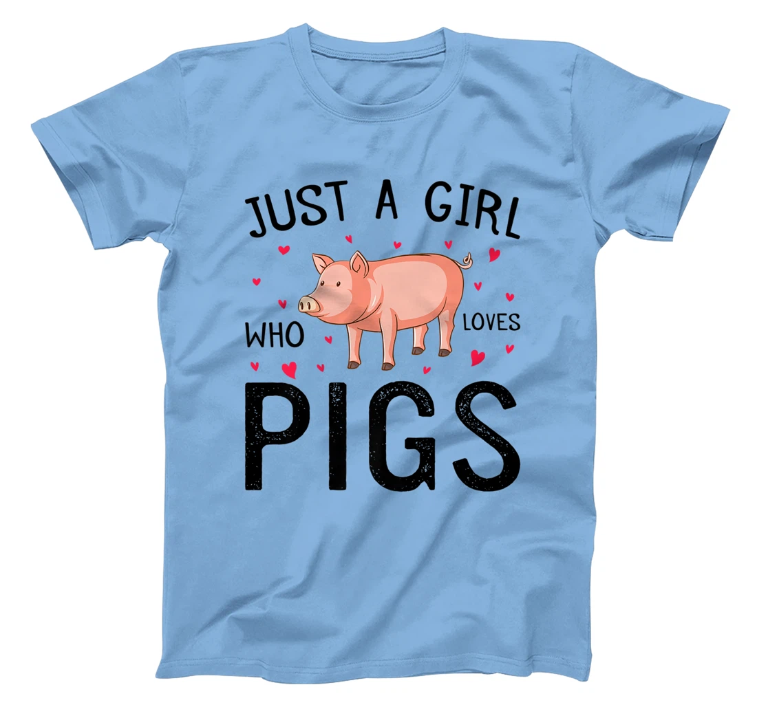 Womens Pig With Hearts Graphic Just a Girl Who Loves Pigs T-Shirt, Kid T-Shirt and Women T-Shirt