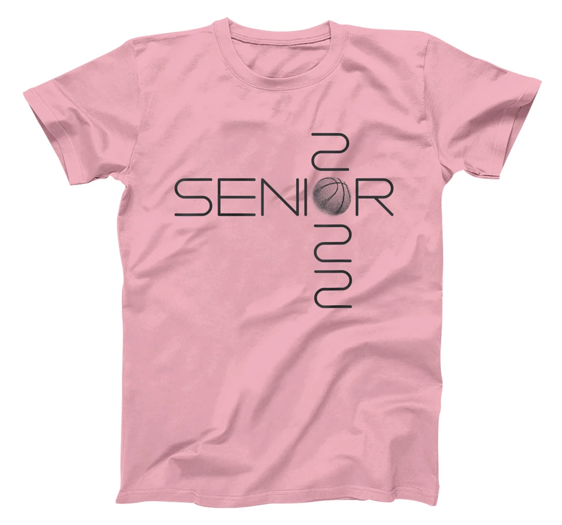 Class Of 2022 Basketball Player Graduate Senior T-Shirt, Kid T-Shirt and Women T-Shirt