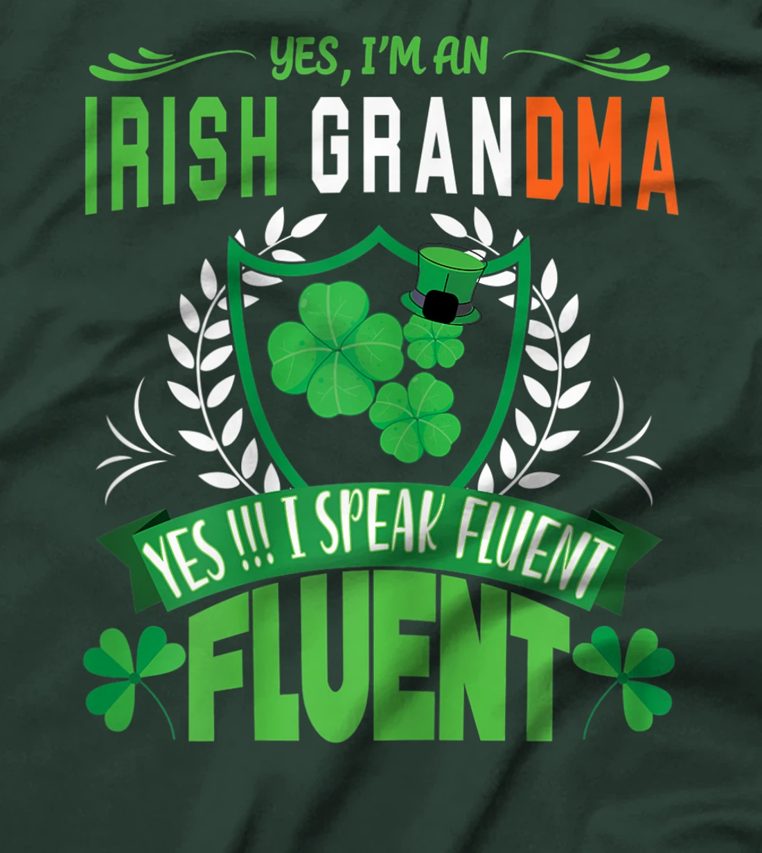 I'm An Irish Grandma St Patrick's Day Women Shamrock Gifts T-Shirt, Women T-Shirt