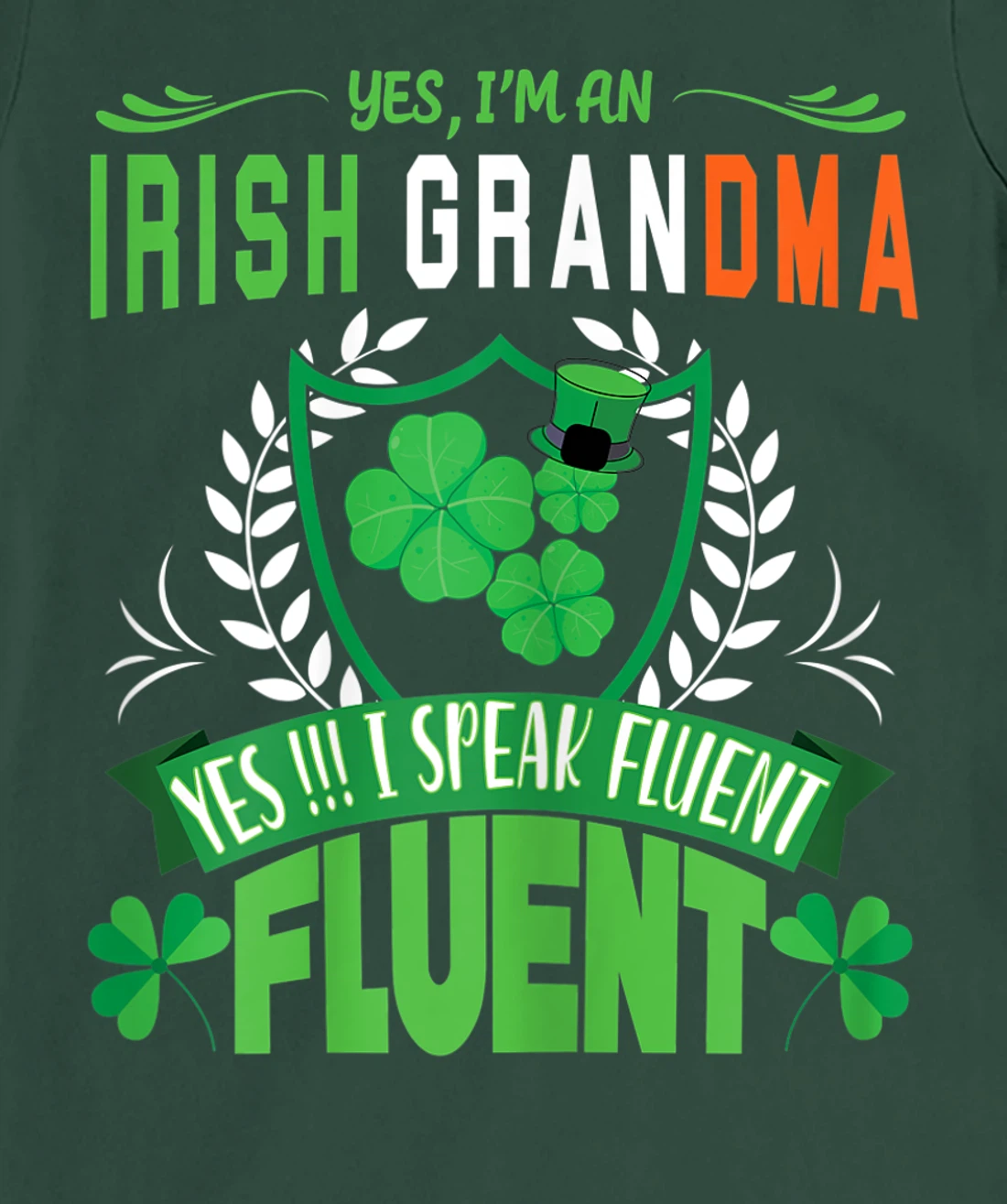 I'm An Irish Grandma St Patrick's Day Women Shamrock Gifts T-Shirt, Women T-Shirt