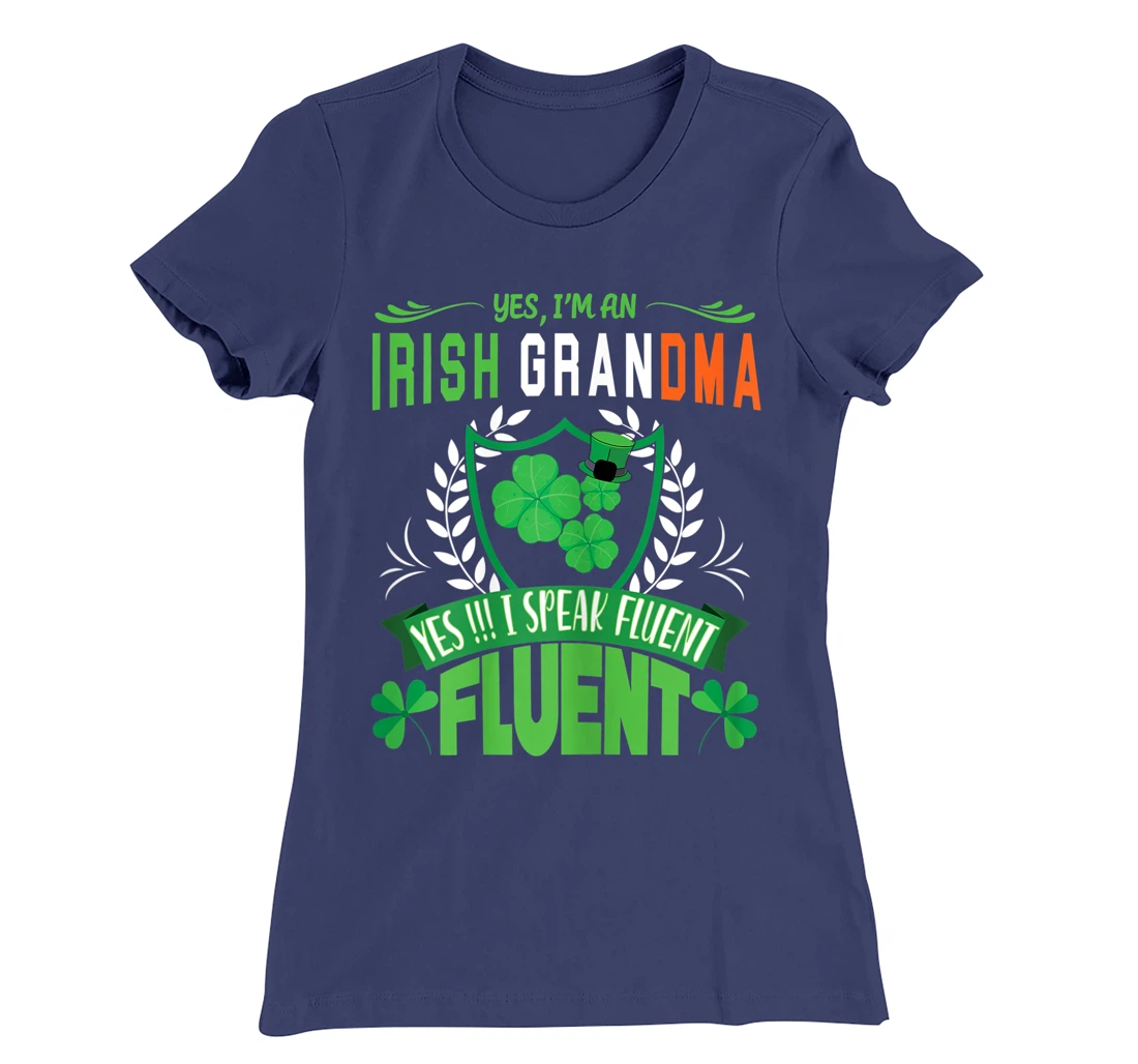 I'm An Irish Grandma St Patrick's Day Women Shamrock Gifts T-Shirt, Women T-Shirt