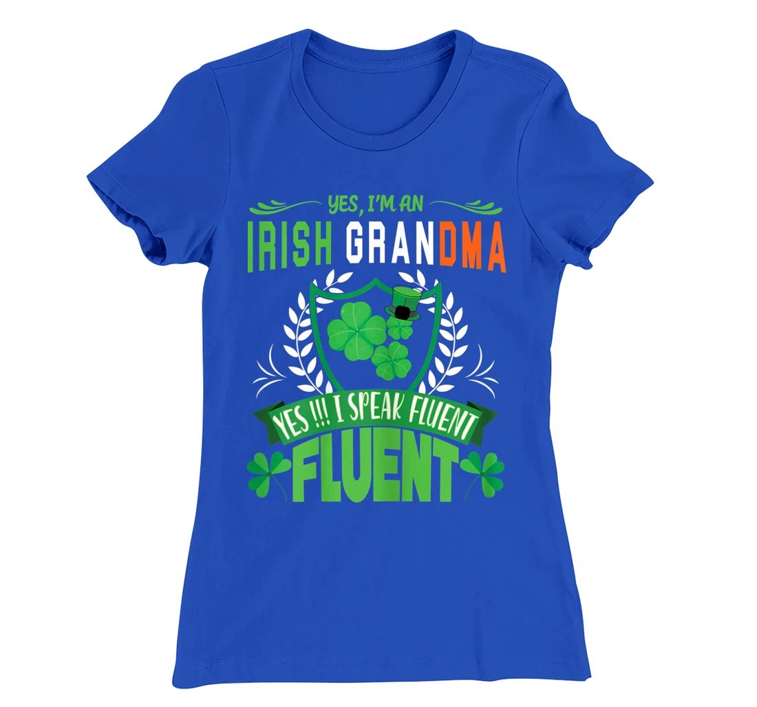 I'm An Irish Grandma St Patrick's Day Women Shamrock Gifts T-Shirt, Women T-Shirt