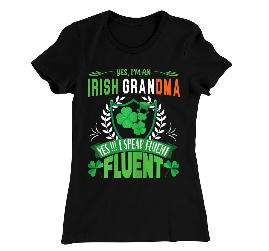 I'm An Irish Grandma St Patrick's Day Women Shamrock Gifts T-Shirt, Women T-Shirt