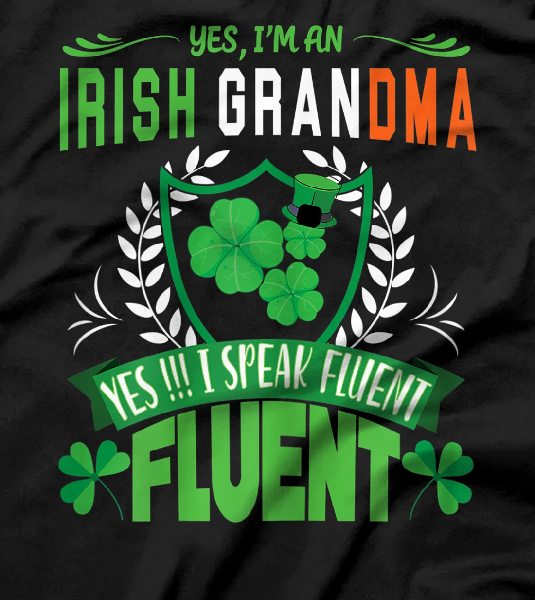 I'm An Irish Grandma St Patrick's Day Women Shamrock Gifts T-Shirt, Women T-Shirt