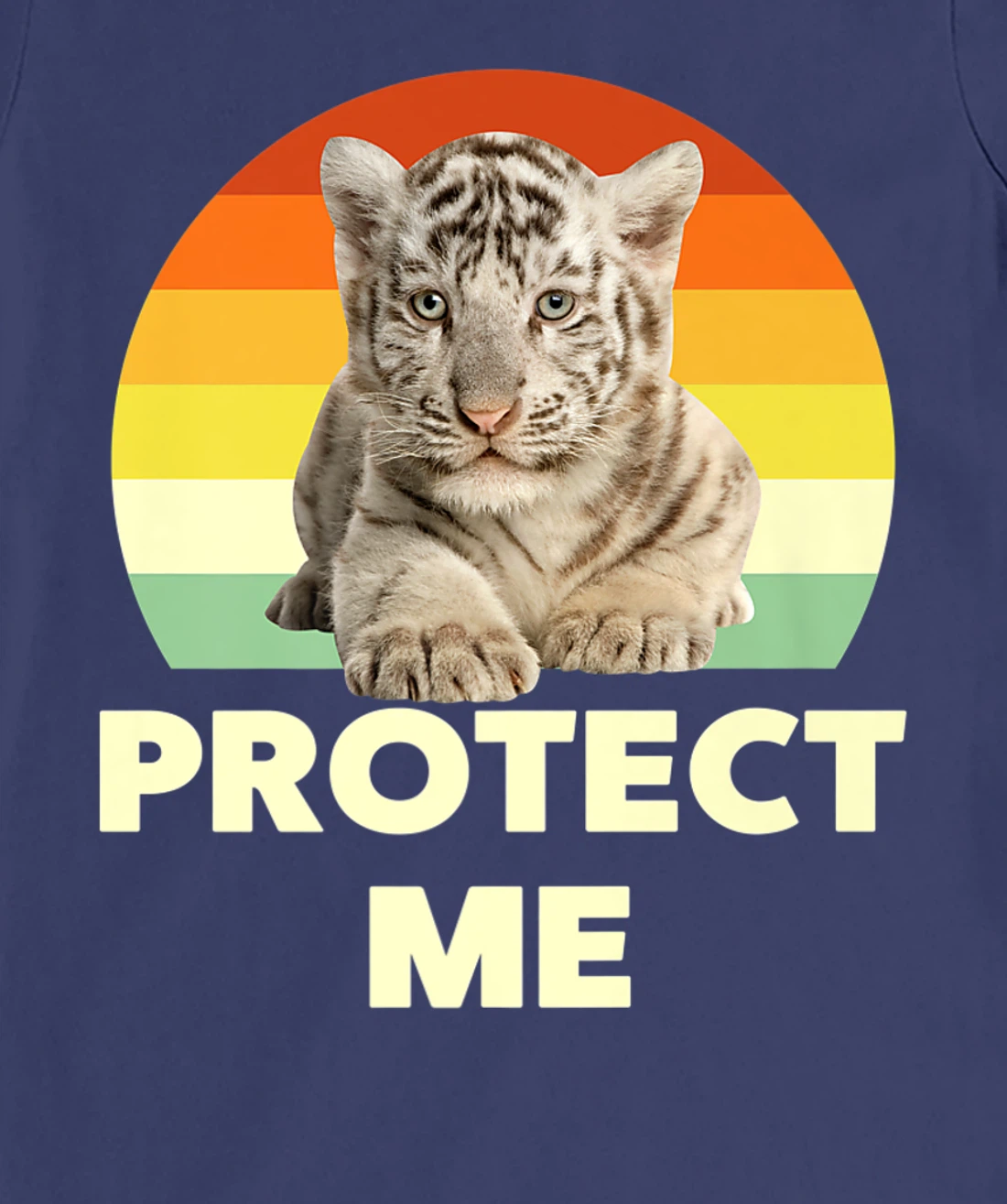 Protect Me Vintage Funny Baby Tigers Novelty Graphic Designs T-Shirt, Kid T-Shirt and Women T-Shirt